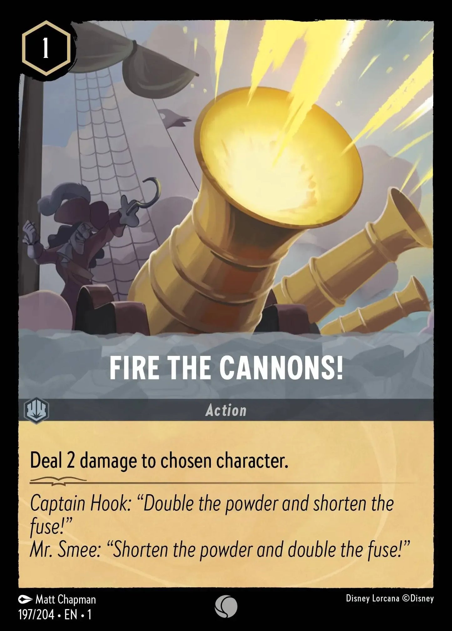 (197) Lorcana The First Chapter Single: Fire the Cannons! Holo Common