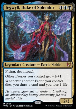 (001) Magic The Gathering Commander: Wilds of Eldraine Single: Tegwyll, Duke of Splendor Holo Mythic