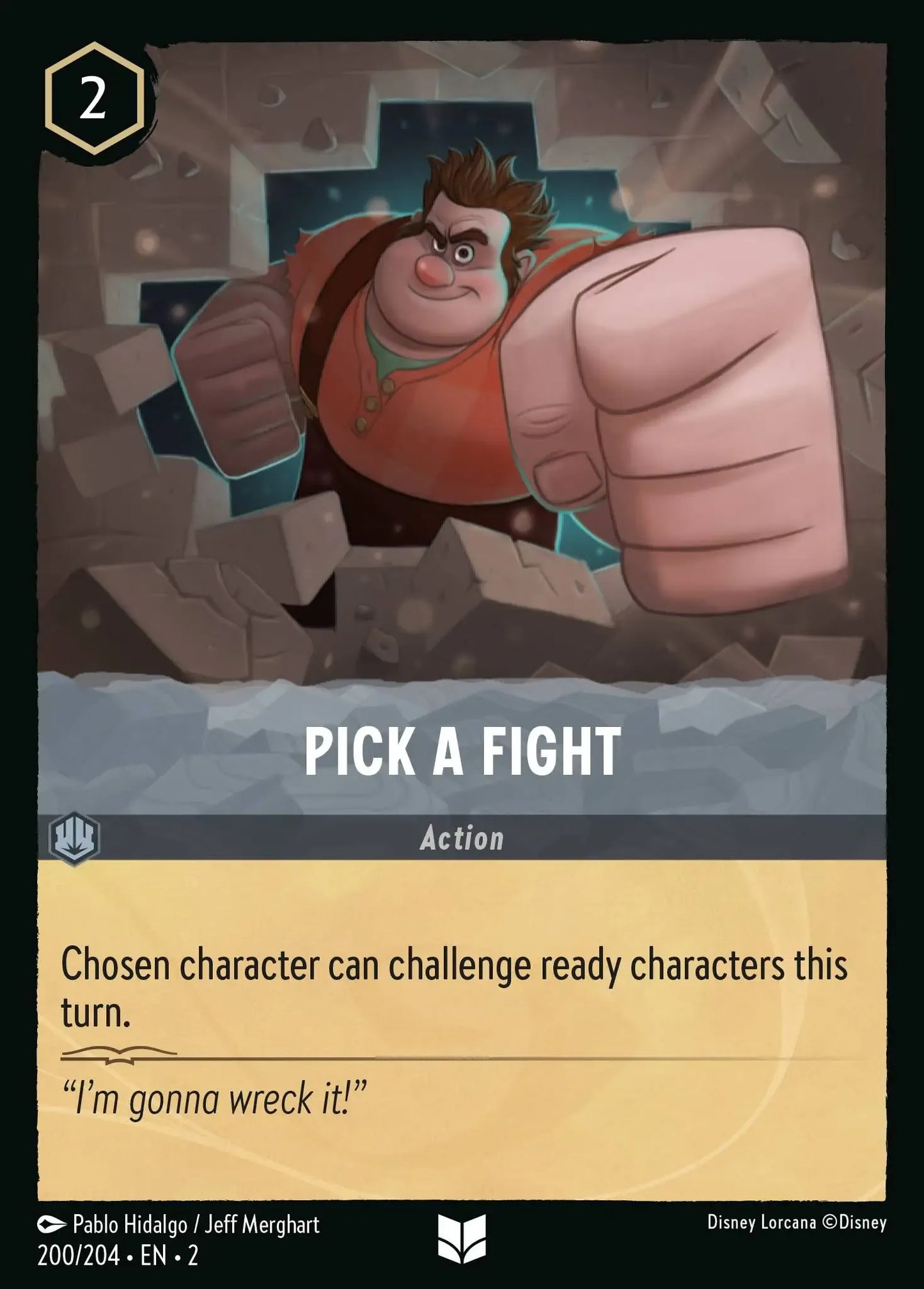 (200) Lorcana Rise of the Floodborn Single: Pick a Fight Uncommon
