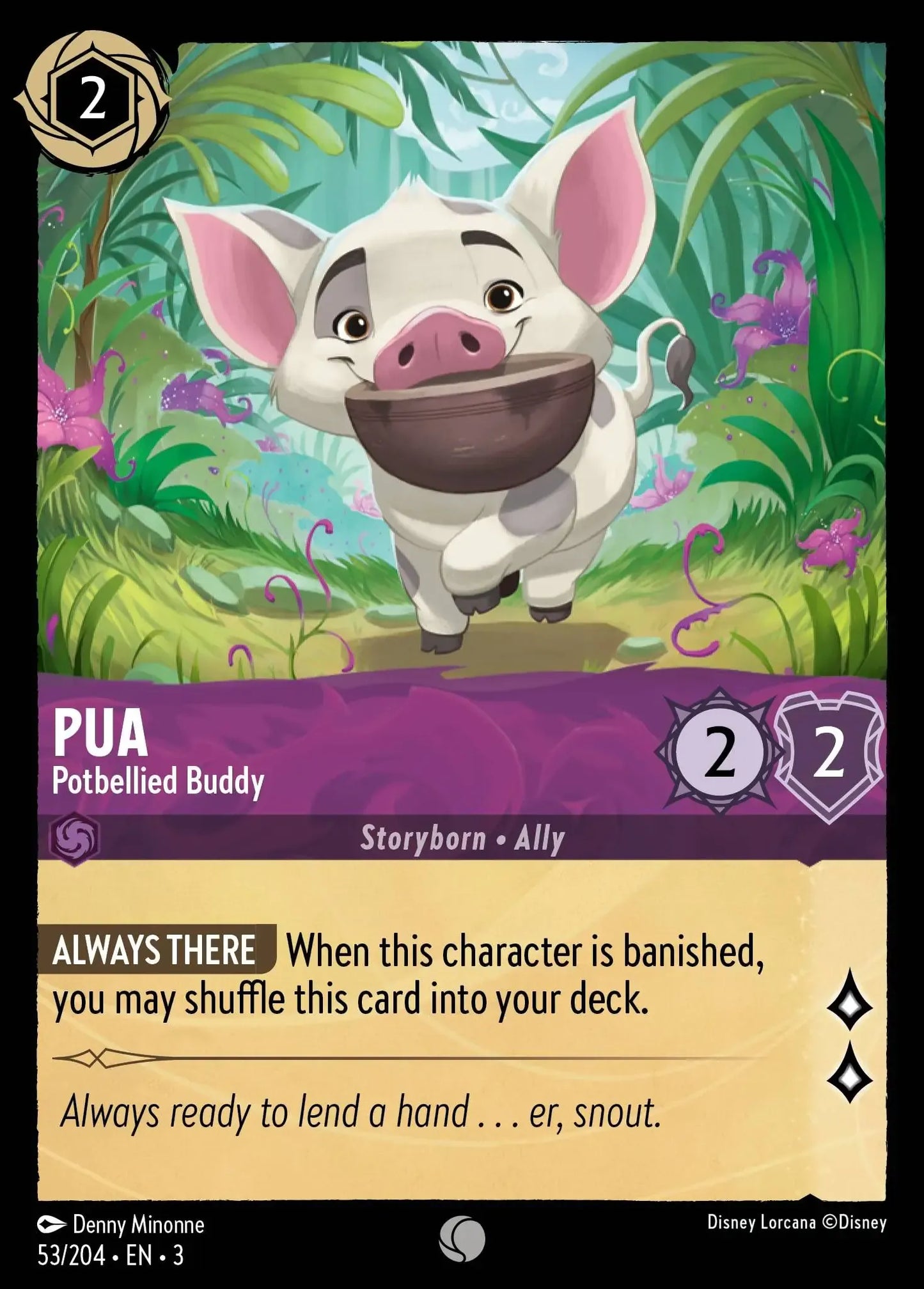 (053) Lorcana Into the Inklands Single: Pua - Potbellied Buddy Holo Common