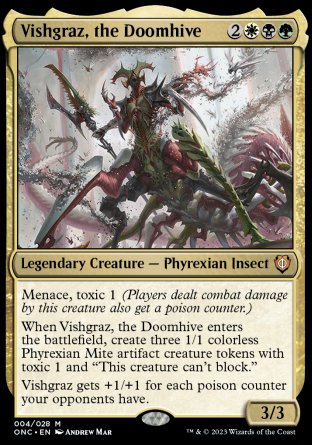(004) Magic The Gathering Commander: Phyrexia: All Will Be One Single: Vishgraz, the Doomhive Holo Mythic