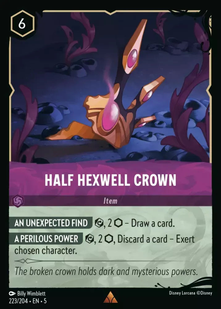 (223) Lorcana Shimmering Skies Single: Half Hexwell Crown (V.2) Rare