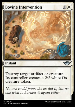 (006) Magic The Gathering Outlaws of Thunder Junction Single: Bovine Intervention Holo Uncommon