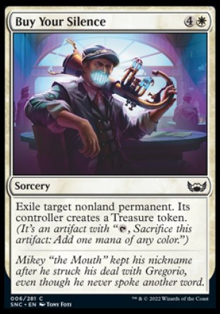 (006) Magic The Gathering Streets of New Capenna Single: Buy Your Silence Holo Common