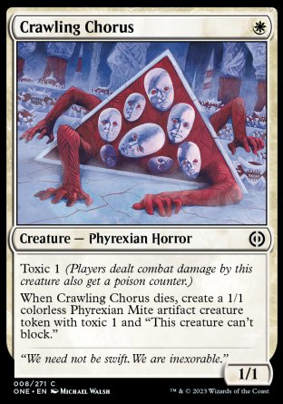 (008) Magic The Gathering Phyrexia: All Will Be One Single: Crawling Chorus Common