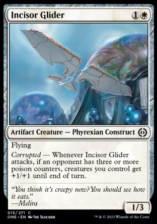 (015) Magic The Gathering Phyrexia: All Will Be One Single: Incisor Glider Holo Common