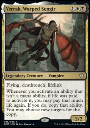 (016) Magic The Gathering Commander: Dominaria United Single: Verrak, Warped Sengir Rare
