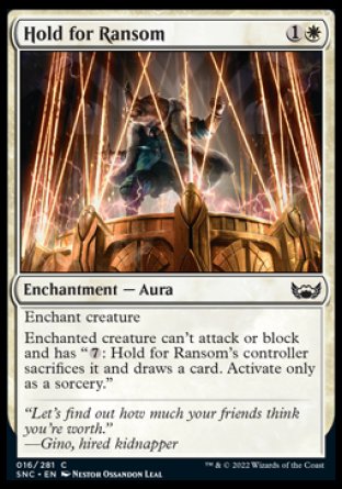 (016) Magic The Gathering Streets of New Capenna Single: Hold for Ransom Holo Common