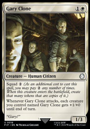 (016) Magic The Gathering Universes Beyond: Fallout Single: Gary Clone Uncommon