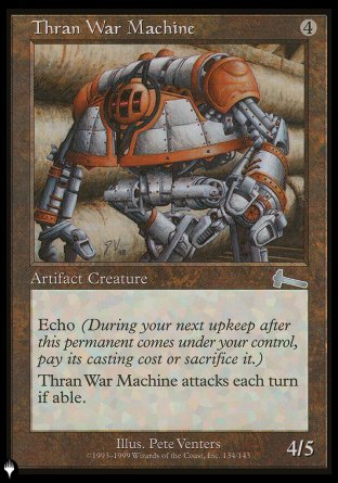 (134) Magic The Gathering The List Single: Thran War Machine Uncommon