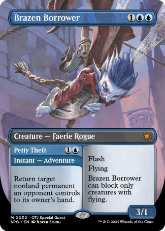 (030) Magic The Gathering Special Guests Single: Brazen Borrower // Petty Theft Holo Mythic