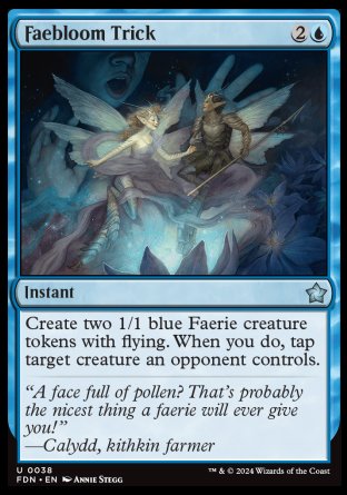 (038) Magic The Gathering Magic: The Gathering Foundations Single: Faebloom Trick Holo Uncommon