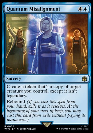 (052) Magic The Gathering Universes Beyond: Doctor Who Single: Quantum Misalignment Holo Rare