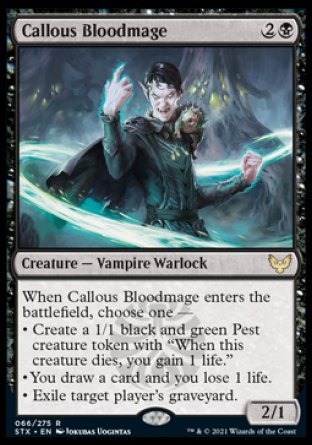 (066) Magic The Gathering Strixhaven: School of Mages Single: Callous Bloodmage Holo Rare