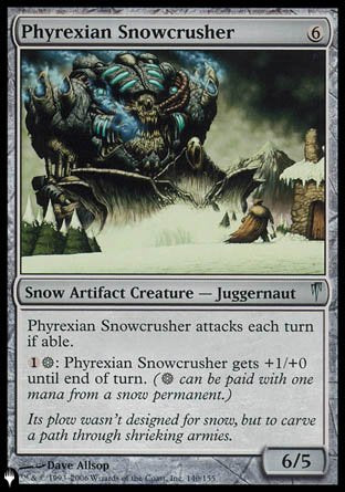 (140) Magic The Gathering The List Single: Phyrexian Snowcrusher Uncommon