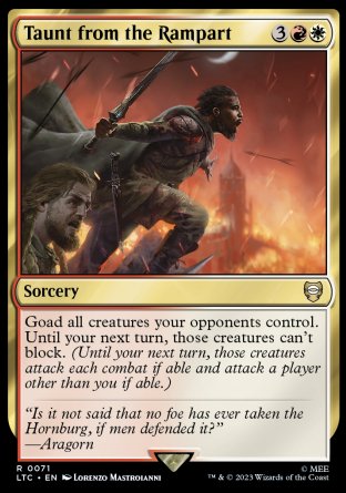 (071) Magic The Gathering Commander: The Lord of the Rings: Tales of Middle-earth Single: Taunt from the Rampart Rare