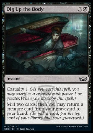 (076) Magic The Gathering Streets of New Capenna Single: Dig Up the Body Holo Common