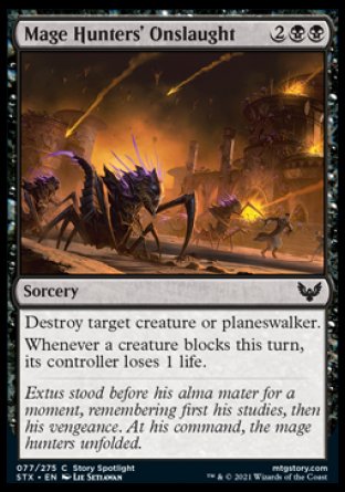 (077) Magic The Gathering Strixhaven: School of Mages Single: Mage Hunters' Onslaught Holo Common
