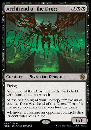 (082) Magic The Gathering Phyrexia: All Will Be One Single: Archfiend of the Dross Holo Rare