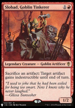 (133) Magic The Gathering The List Single: Slobad, Goblin Tinkerer Rare