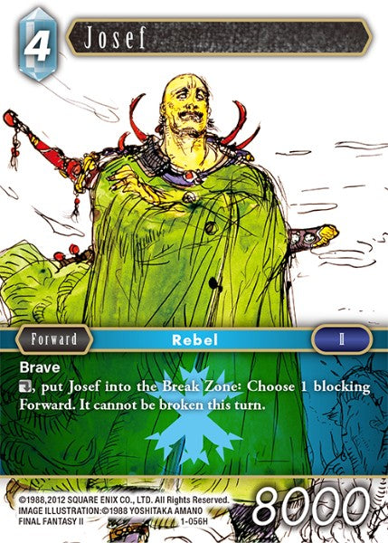 (056) Final Fantasy TCG Opus I Single: Josef (1-056) Hero