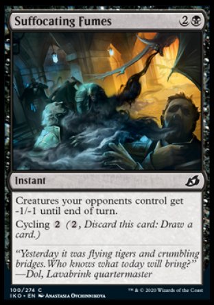 (100/274) Magic The Gathering Ikoria: Lair of Behemoths Single: Suffocating Fumes Holo Common