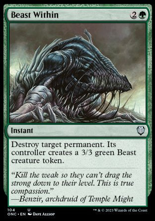 (104) Magic The Gathering Commander: Phyrexia: All Will Be One Single: Beast Within Uncommon