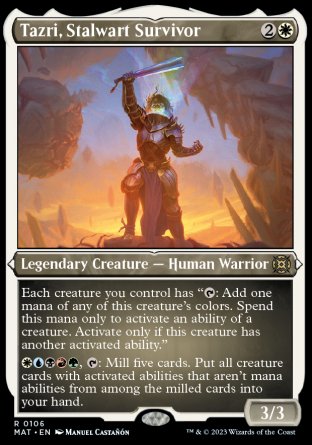 (106) Magic The Gathering March of the Machine: The Aftermath: Extras Single: Tazri, Stalwart Survivor (V.2) Holo Rare