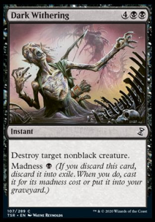 (107/289) Magic The Gathering Time Spiral Remastered Single: Dark Withering Common