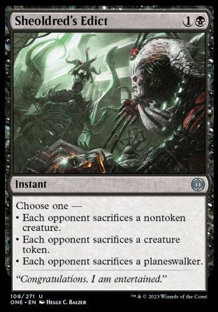 (108) Magic The Gathering Phyrexia: All Will Be One Single: Sheoldred's Edict Uncommon