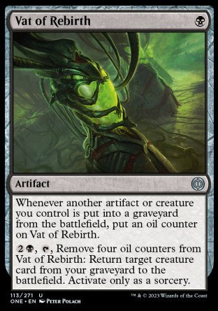 (113) Magic The Gathering Phyrexia: All Will Be One Single: Vat of Rebirth Holo Uncommon