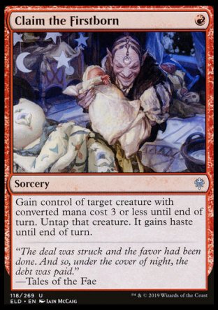 (118/269) Magic The Gathering Throne of Eldraine Single: Claim the Firstborn Holo Uncommon
