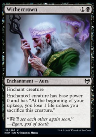 (119/285) Magic The Gathering Kaldheim Single: Withercrown Holo Common