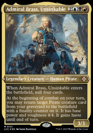 (121) Magic The Gathering Commander: The Lost Caverns of Ixalan: Extras Single: Admiral Brass, Unsinkable (V.3) Holo Special