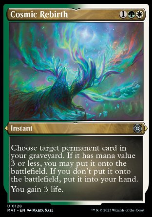 (128) Magic The Gathering March of the Machine: The Aftermath: Extras Single: Cosmic Rebirth (V.2) Uncommon