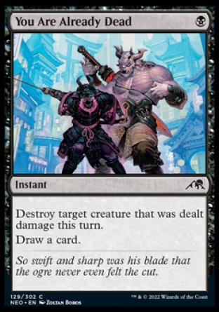 (129) Magic The Gathering Kamigawa: Neon Dynasty Single: You Are Already Dead Holo Common