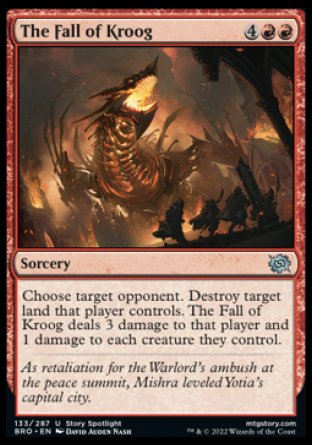 (133) Magic The Gathering The Brothers' War Single: The Fall of Kroog Holo Uncommon