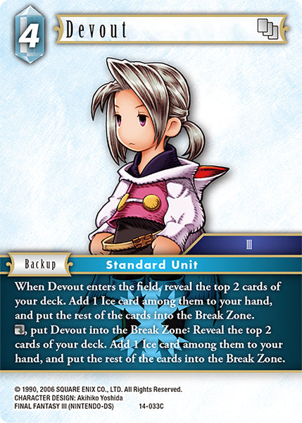 (033) Final Fantasy TCG Opus XIV: Crystal Abyss Single: Devout (14-033) Common