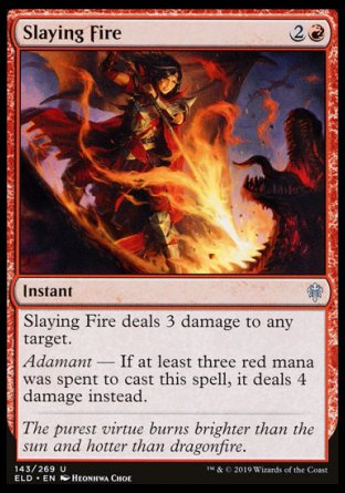 (143/269) Magic The Gathering Throne of Eldraine Single: Slaying Fire Holo Uncommon