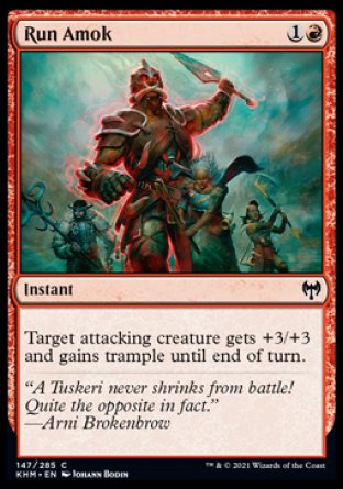(147/285) Magic The Gathering Kaldheim Single: Run Amok Holo Common