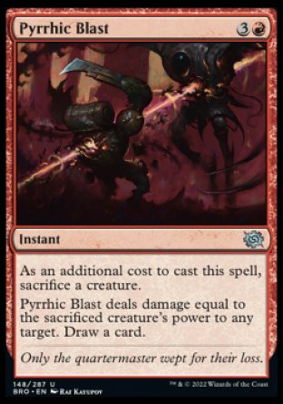 (148) Magic The Gathering The Brothers' War Single: Pyrrhic Blast Holo Uncommon
