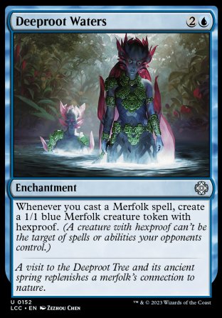 (152) Magic The Gathering Commander: The Lost Caverns of Ixalan Single: Deeproot Waters Uncommon