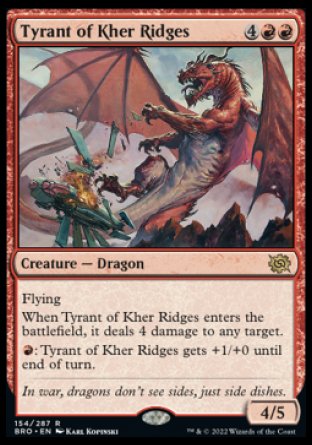 (154) Magic The Gathering The Brothers' War Single: Tyrant of Kher Ridges Holo Rare