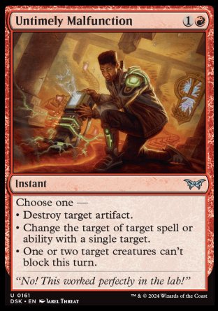 (161) Magic The Gathering Duskmourn: House of Horror Single: Untimely Malfunction Holo Uncommon