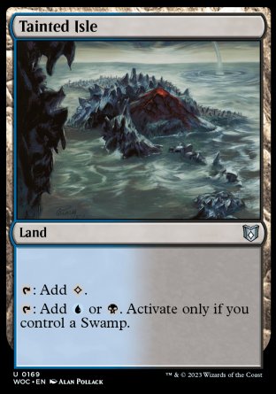 (169) Magic The Gathering Commander: Wilds of Eldraine Single: Tainted Isle Uncommon