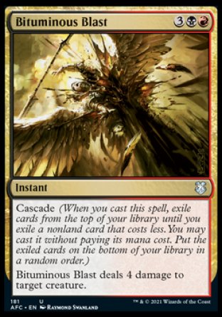 (181) Magic The Gathering Commander: Adventures in the Forgotten Realms Single: Bituminous Blast Uncommon
