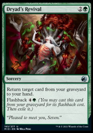 (183) Magic The Gathering Innistrad: Midnight Hunt Single: Dryad's Revival Holo Uncommon