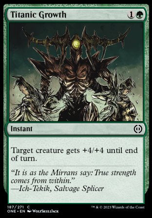 (187) Magic The Gathering Phyrexia: All Will Be One Single: Titanic Growth Holo Common