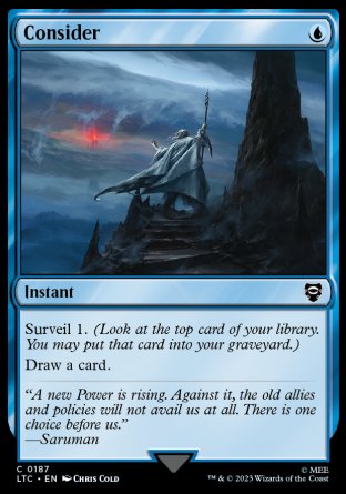 (187) Magic The Gathering Commander: The Lord of the Rings: Tales of Middle-earth Single: Consider Common