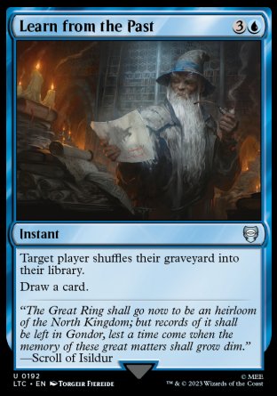 (192) Magic The Gathering Commander: The Lord of the Rings: Tales of Middle-earth Single: Learn from the Past Uncommon